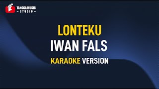 Download lagu Iwan Fals - Lonteku (Karaoke) mp3 Download lagu Iwan Fals - Lonteku (Karaoke) mp3