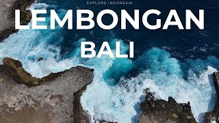 BALI: Explore Lembongan Island.Travel Guide. Drone Footage. Where to stay, what to eat, where to go.