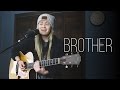 Brother | NEEDTOBREATHE feat. Gavin DeGraw (cover)