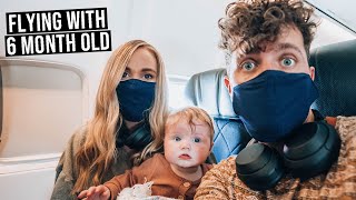 Flying with Our 6 Month Old Baby | Australian Borders are finally open!