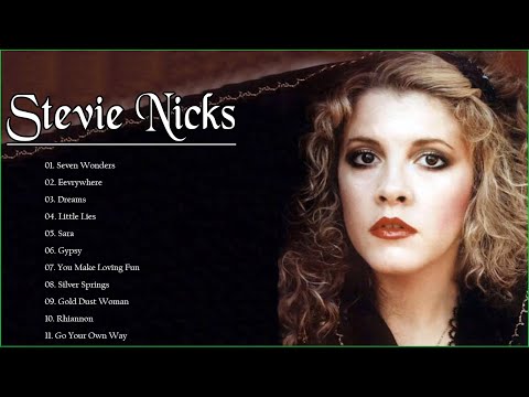 Stevie Nicks Greatest Hits - Best Songs Of Stevie Nicks (HQ)