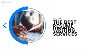 The Best Resume Writing Services To Get You Noticed in 2022