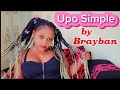 BRAYBAN - UPO SIMPLE ( OFFICIAL VIDEO ) Cover by Carol Jedidah