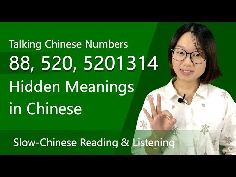 Slow Chinese - 88, 520, 5201314 in Chinese Meanings  | Talking Chinese Numbers