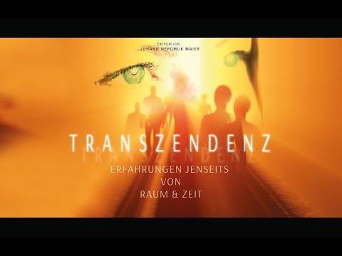 Doku. Transzendenz - Erfahrungen Jenseits von Raum & Zeit