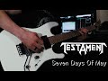 Testament - Seven Days Of May (Cover)