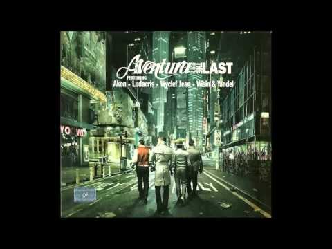 Yo Quisiera Amarla- Aventura - The Last - 2009