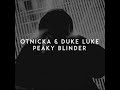 Peaky Blinder - Otnicka, Duke Luke
