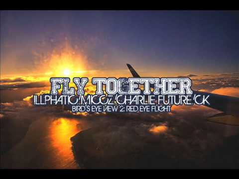 Illphatic/MiCCz/Charlie Future/CK - Fly Together #BEV2 #REDEYEFLIGHT FREE D/L