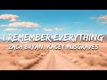 Zach Bryan I Remember Everything Lyrics Ft Kacey Musgraves
