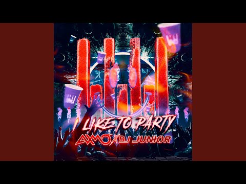 I Like To Party (Extended Mix)