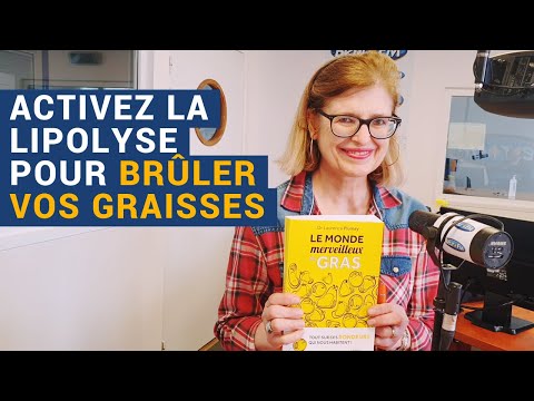 [AVS] "Activez la lipolyse pour brûler vos graisses" - Dr Laurence Plumey