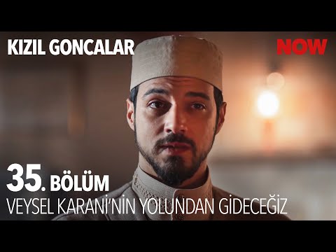 Dergahtakileri Etkileyen Veysel Karani Menkıbesi - Kızıl Goncalar 35. Bölüm @KizilGoncalarDizisi