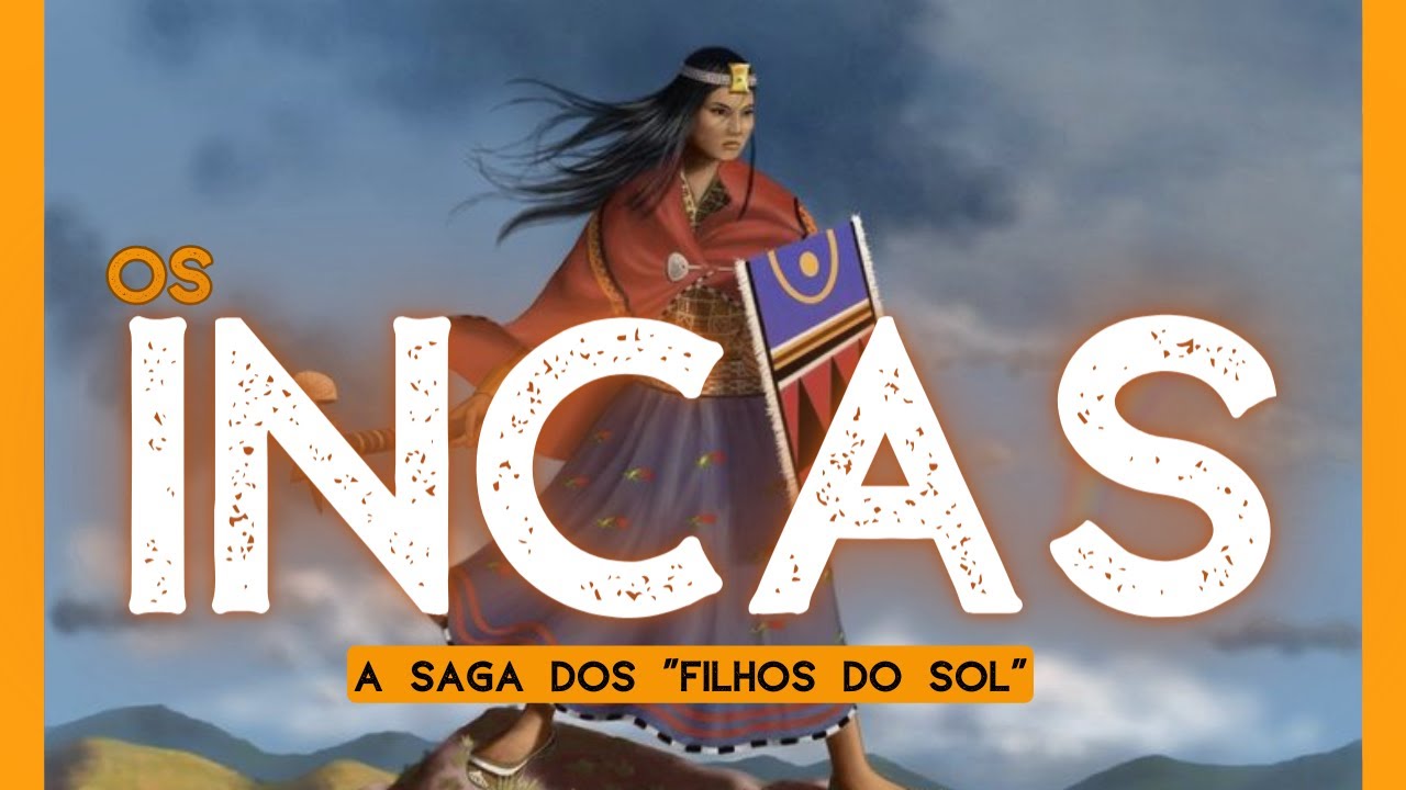 Os Incas - A ascensão e queda do Império do Sol