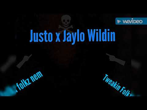 Justo x Jaylo - Wildin