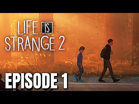 Life Is Strange 2: Episode 1 "ROADS"  Full Gameplay Walkthrough - (LIS 2 Episode 1)