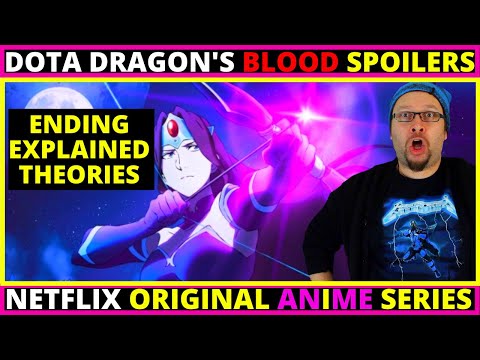 DOTA Dragon's Blood Netflix Anime (Book 1 Spoiler Review - ENDING EXPLAINED)