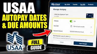 How to authorize autopay dates and due amounts in USAA - Full Guide
