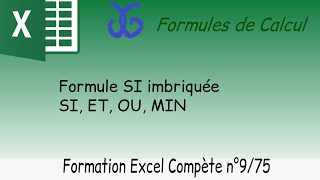 Imbriquer des fonctions Excel SI, OU, ET, NON, MIN