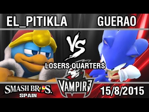 #Vampir3 Regional de Alicante - El_Pitikla (Dedede) VS Guerao (Sonic) SSB4 Losers Quarters - Top 8
