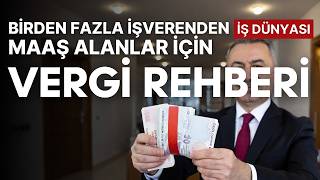 Birden Fazla İşverenden Maaş Alanlar İçin Vergi Rehberi 2026