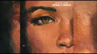 Mike Will Made-It x Rihanna - Nothing Is Promised