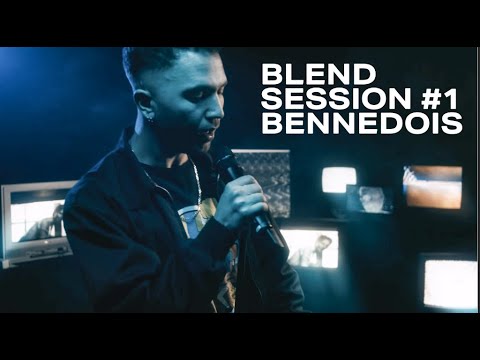 Bennedois - Bisschen mehr, Überall | BLEND SESSION #1