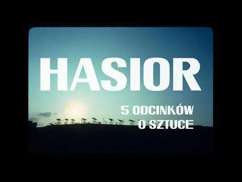 HASIOR. 5 ODCINKÓW O SZTUCE. ODC. 2 - WARTO ROBIĆ DOBRZE