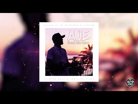 Ëfkan - AUE Ft. Dj Nasty