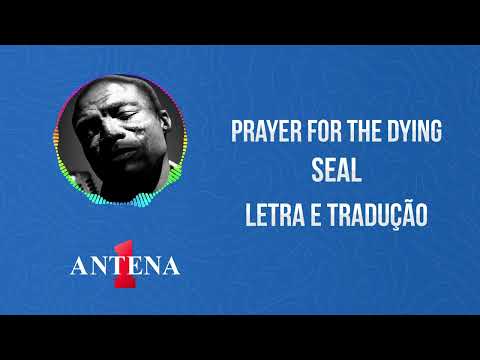 Prayer For The Dying - Seal