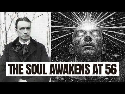 At 56, the Soul Changes Direction – Rudolf Steiner Reveals the Beginning of Your Truth