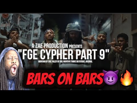 Montana of 300, Talley of 300, Wuntayk Timmy, No Fatigue, Arsonal - "FGE CYPHER PART 9" (REACTION🔥)