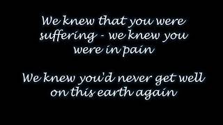 &quot;The Garden&quot; - Beautiful song for a lost, loved one