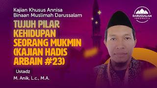 Download lagu TUJUH PILAR KEHIDUPAN SEORANG MUKMIN | USTADZ M. ANIK, LC. MA mp3 Download lagu TUJUH PILAR KEHIDUPAN SEORANG MUKMIN | USTADZ M. ANIK, LC. MA mp3