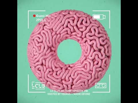 Le Club Culture | Episode 358 (2Pole)