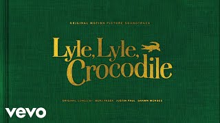 We Made It (From the Lyle, Lyle, Crocodile Original Motion Picture Soundtrack / Visuali...