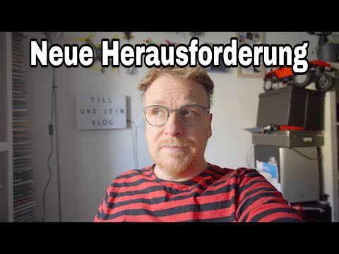 Neue Herausforderung