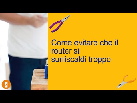 Come evitare che il router si surriscaldi troppo