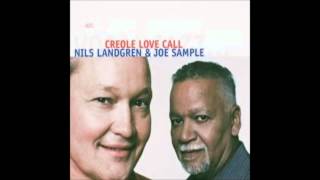 Love The One You're With by Nils Landgren & Joe Sample