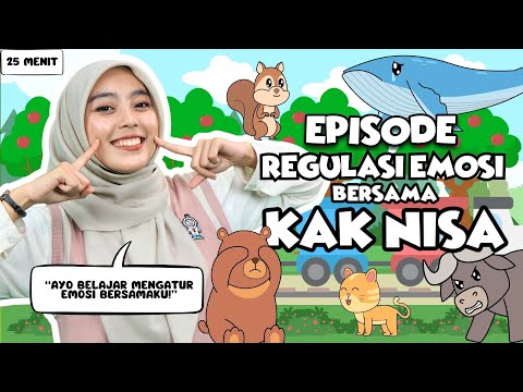 Belajar dan Bermain Episode Regulasi Emosi Untuk Balita - Belajar Kata, Lagu Interaktif untuk Balita