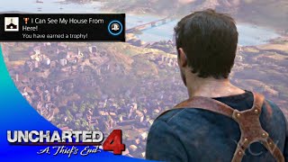 UNCHARTED 4: A Thief's End · I Can See My House From Here! Trophy Video Guide