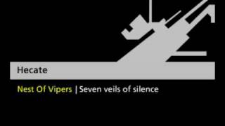 Hecate - Nest of vipers