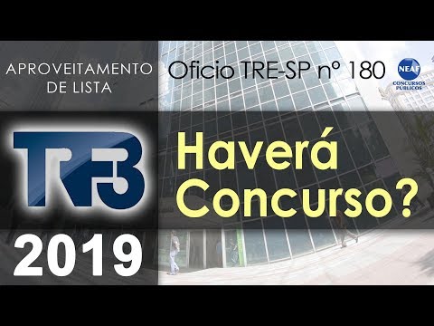 Concurso TRF-3 2019 - Aproveitamento - Ofício TRE-SP nº 180