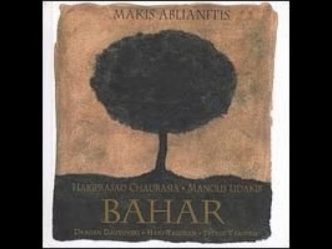 Makis Ablianitis- Bahar