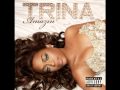 Make Way-Trina ft.Lyfe Jennings W/Lyrics 