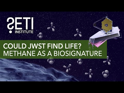 SETI Live: Could JWST Find Life? Methane as a Biosignature