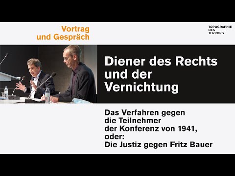 Diener des Rechts und der Vernichtung. Das Verfahren gegen die Teilnehmer der Konferenz von 1941