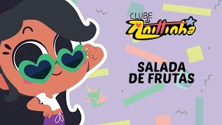 Salada de frutas Music Video