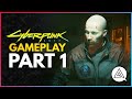 CYBERPUNK 2077 | Gameplay Part 1 - The Nomad Journey