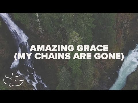 Thumbnail for Amazing Grace (My Chains Are Gone) video